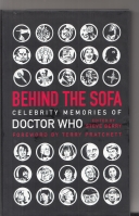 Image for Behind The Sofa: Celebrity Memories of Doctor Who.