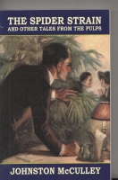 Image for The Spider Strain And Other Tales From The Pulps.