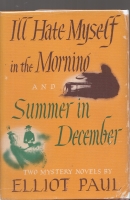 Image for I'll Hate Myself In The Morning and Summer In December.