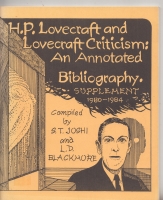 Image for H. P. Lovecraft and Lovecraft Criticism: An Annotated Bibliography: Supplement 1980-1984.