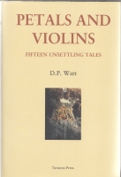 Image for Petals And Violins: Fifteen Disturbing Tales (signed by the author).