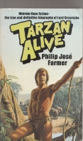 Image for Tarzan Alive: A Definitive Biography Of Lord Greystoke.