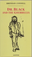 Image for Dr. Black And The Guerrillia (signed/limited).