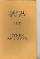 Image for Dream Dealers And Other Shadows (inscribed to Joseph Payne Brennan).
