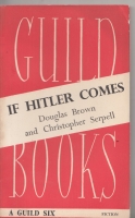 Image for If Hitler Comes: A Cautionary Tale: A Cautionary Tale.