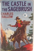 Image for The Castle In The Sagebrush.
