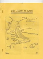 Image for The Book Of Gold: The Newsletter of Gene Wolfe And His Works: no 1 and no 2 (all issued).