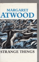 Image for Strange Things: The Malevolent North in Canadian Literature.