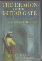 Image for The Dragon At The Ishtar Gate (signed by the author)..