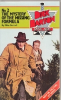 Image for Dick Barton - Special Agent No 2: The Mystery of the Missing Formula (tv-tie-in).