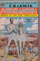 Image for Perelandra: World Of New Temptation.
