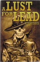 Image for A Lust For Lead.