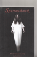 Image for Sparrowhawk: A Victorian Ghost Story.