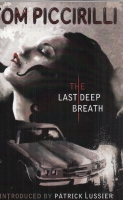 Image for The Last Deep Breath (signed/limited).