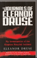 Image for The Journals of Eleanor Druse: My Investigation of the Kinder Hospital Incident (tv tie-in).