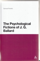 Image for The Psychological Fictions of J. G. Ballard.