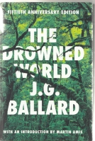 Image for The Drowned World: Fiftieth Anniversary Edition.