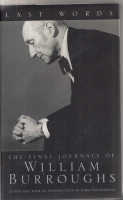 Image for Last Words: The Final Journals Of William Burroughs.
