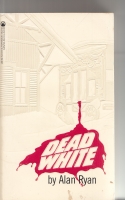 Image for Dead White (inscribed & dated by the author).