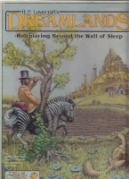Image for H. P. Lovecraft's Dreamlands: Roleplaying Beyond The Wall of Sleep: A Supplement For Call of Cthulhu.