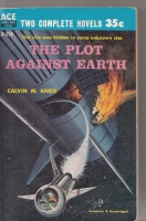 Image for The Plot Against Earth/Recruit For Andromeda.