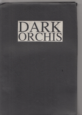 Image for Dark Orchis: Four Short Stories (26-copy edition).