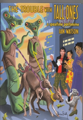 Image for The Trouble With Tall Ones: A Spacetime Pantomime (100-copy signed/limited).