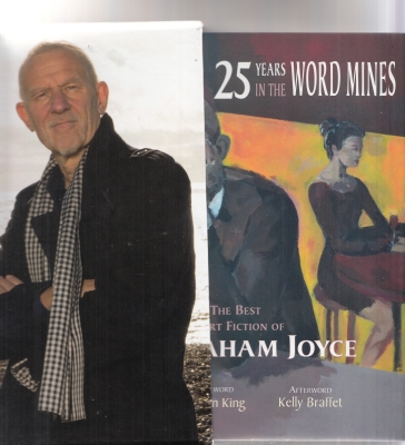Image for 25 Years In The Word Mines: The Best Short Fiction of Graham Joyce (signed/slipcased + extra book).