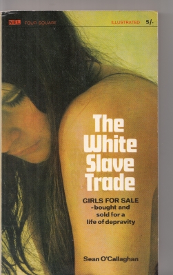 Image for The White Slave Trade (Basil Copper's copy).