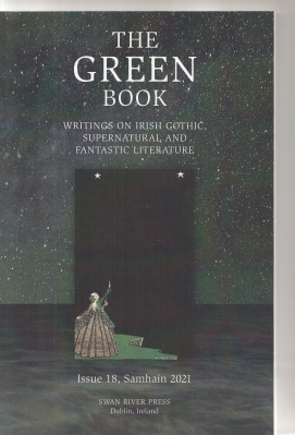 Image for The Green Book, Writings On Irish Gothic, Supernatural And Fantastic Literature Issue 18.