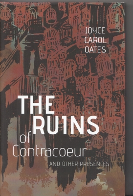 Image for The Ruins of Contracoer And Other Presences (signed/limited).