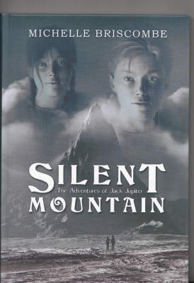 Image for Silent Mountain: The Adventures of Jack Jupiter.