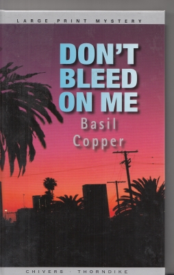 Image for Don't Bleed On Me.