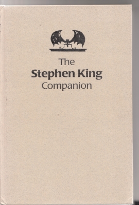 Image for The Stephen King Companion: Revised Edition (signed by Beahm/limited).