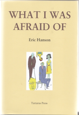 Image for What I Was Afraid Of.