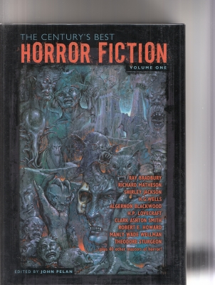 Image for The Century's Best Horror Fiction Volume One (and) Volume Two.