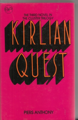 Image for Kirlian Quest: The Third Novel In The ClusterTrilogy.