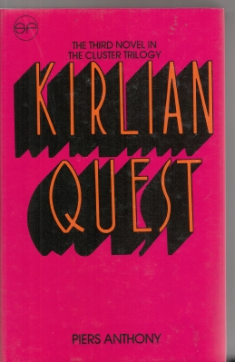 Image for Kirlian Quest: The Third Novel In The ClusterTrilogy.
