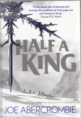 Image for Half A King (and) Half The World (and) Half A War.
