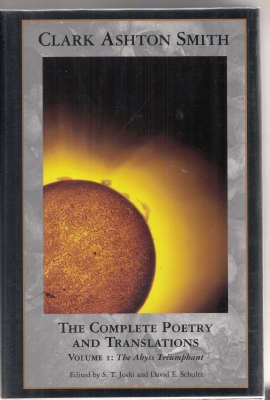 Image for The Complete Poetry And Translations Volume 1: The Abyss Triumphant.