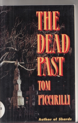 Image for The Dead Past (inscribed  & dated by the author).