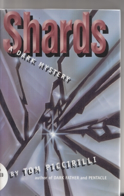 Image for Shards: A Dark Mystery (inscribed & signed by author).