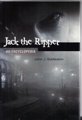 Image for Jack The Ripper: An Encyclopedia (inscribed by the author).