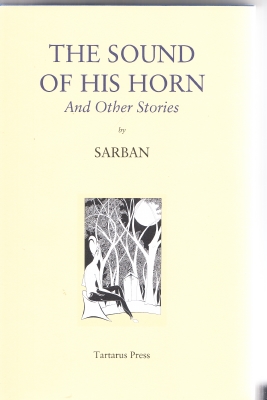 Image for The Sound Of His Horn And Other Stories.