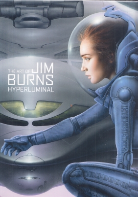 Image for The Art Of Jim Burns: Hyperluminal.