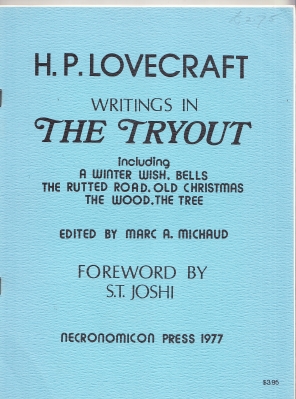 Image for H. P. Lovecraft Writings In The Tryout: Including A Winter Wish, Bells, The Rutted Road, Old Christmas, The Wood, The Tree (numbered/limited).