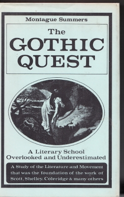 Image for The Gothic Quest: A History Of the Gothic Novel.