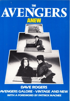 Image for The Avengers Anew: A Fantastic Story Told By an Extraordinary Fan.