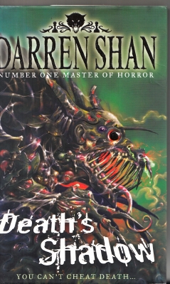 Image for The Demonata Book 7: Death's Shadow (inscribed & dated by the author).