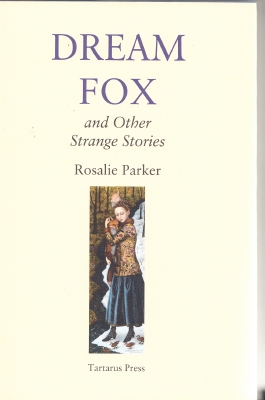 Image for Dream Fox And Other Strange Stories (signed by the author).